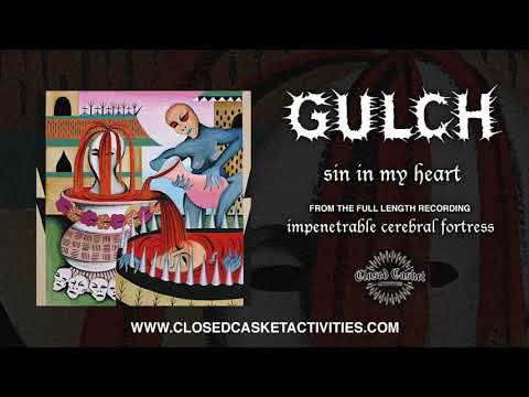 Gulch - Sin In My Heart