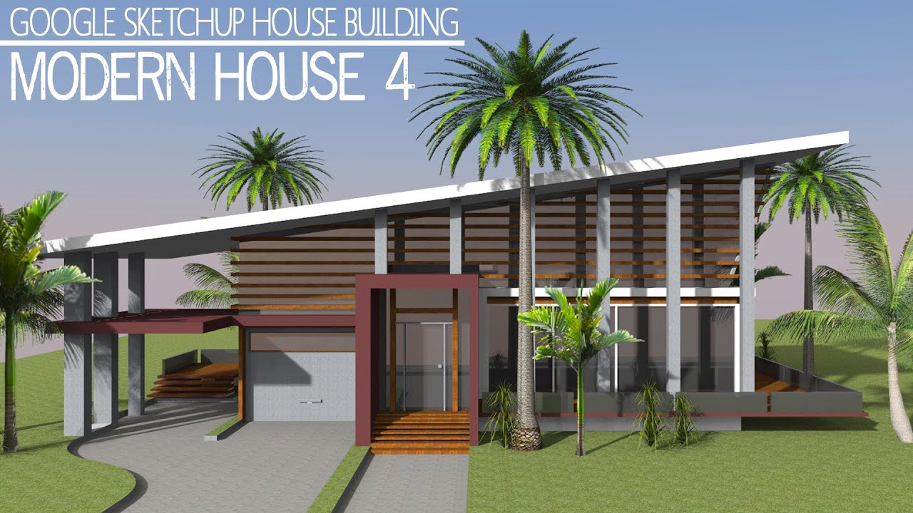 Google Sketchup  Speed Building Modern  House  4 YouTube