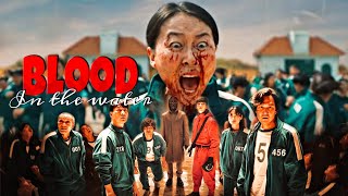 Squid Game - Blood Water Edit