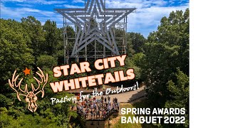 Star City Whitetails Spring Awards Banquet 2022