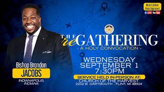 Video thumbnail of "MSW5 Holy Convocation: The reGathering - Night 1 with Bishop Brandon Jacobs"