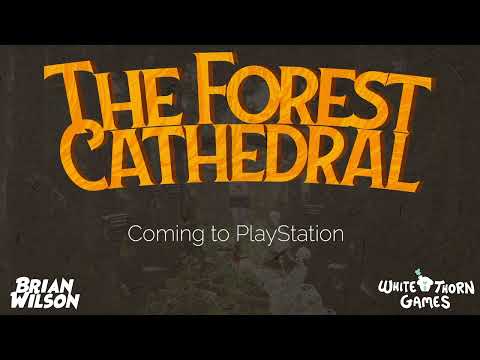 The Forest Cathedral Coming to PlayStation 5