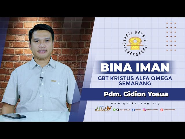 Bina Iman : Tetap Kuat Dimasa Sukar - Pdm. Gidion Yosua class=
