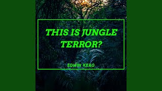 Download Lagu This Is Jungle Terror?