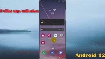 How to turn on or off offline maps notifications in Samsung Galaxy S21 Plus