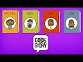 Gods story the gospels