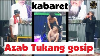 AZAB TUKANG GOSIP (INDOSIAR) | KABARET