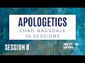 Apologetics  session 8 suffering by chad ragsdale