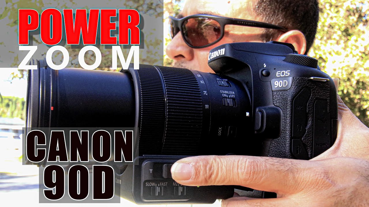 POWER ZOOM ADAPTER PZE1 18135mm on CANON 90D (UNBOX & LOVING IT