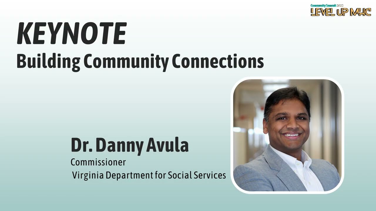 Level Up MHC Keynote Building Community Connections with Dr. Danny