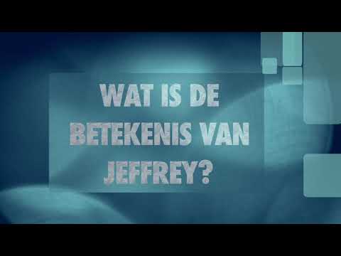 Video: Wat beteken Jeffrey?