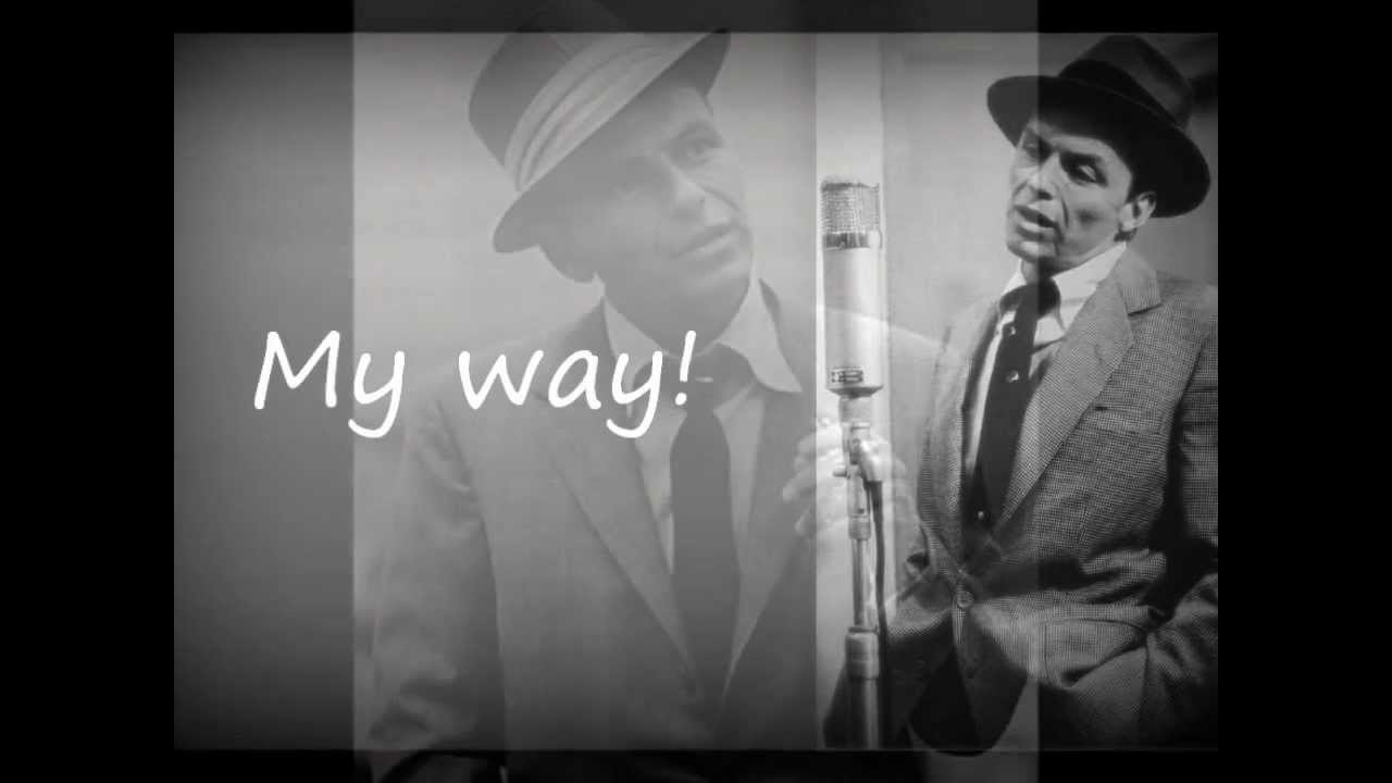 Frank Sinatra    My Way    Lyrics