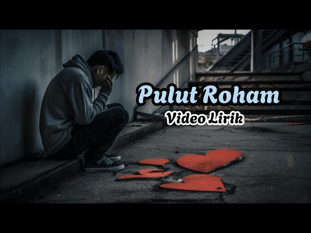 Jun Munthe - Pulut Roham (Lirik) class=
