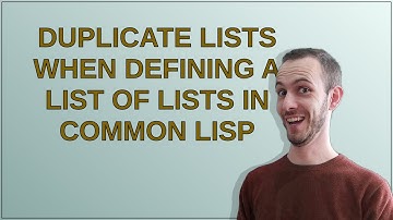 Duplicate lists when defining a list of lists in Common Lisp