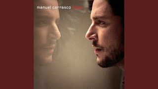 Video thumbnail of "Manuel Carrasco - Si Tu Supieras"