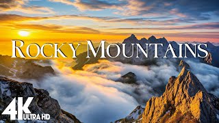 Rocky Mountains 4K - Amazing Beautiful Nature Scenery with Relaxing Music For Stress Relief