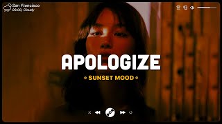 Apologize, Let Me Down Slowly ~ Sad songs to cry to at 3am ~ Depressing songs for depressed people