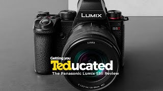 Panasonic Lumix s5II In Review