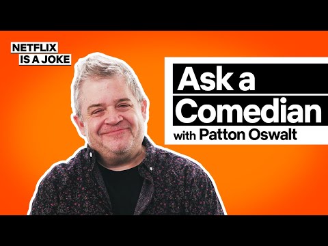 Ask A Comedian: Patton Oswalt