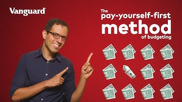 How to Create a Pay Yourself First Budget | Vanguard