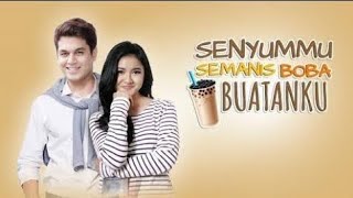 FTV TERBARU | Senyummu Semanis Boba Buatanku