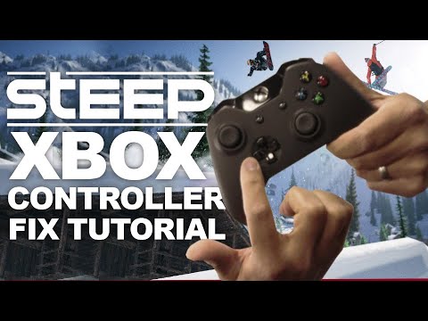 How to fix Xbox One controller not working in Steep (Tutorial / Steam / PC)