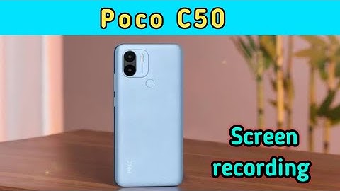 Poco C50 screen recording, Poco C50 screen recording setting, Poco C50 screen recording kaise