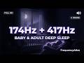 174Hz + 417Hz Deep Sleep Music | No Ads, No Headphones | Lullaby Frequencies for Deep Rest 4 Hours 🔊