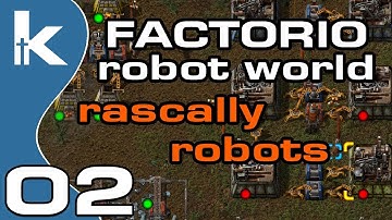 Factorio Rascally Robots | Robot World Mod Ep 2