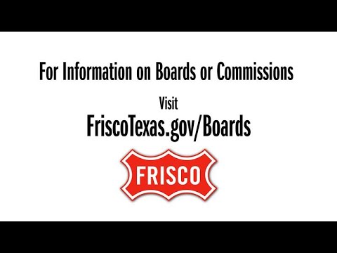 City of Frisco Boards & Commissions