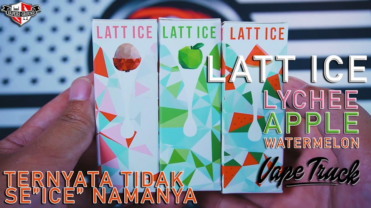 Cobain Latt Ice "Lychee, Apple Dan Watermelon By Vapetruck X BED | Kita Cobain 3 Variant Langsung