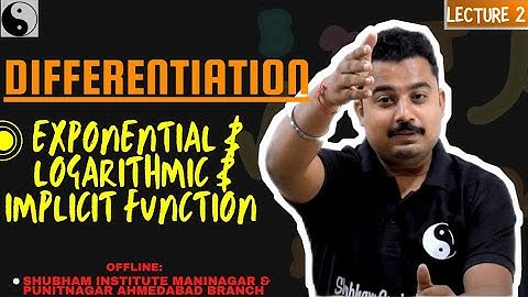 Concepts of Exponential Logarithmic & Implicit Function | Class 12 Maths