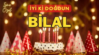 İyi ki doğdun BİLAL ❤️ (Doğum Günün Kutlu Olsun BİLAL)