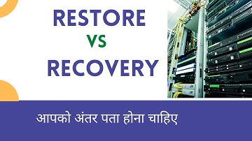 Restore Vs Recovery #Difference Restoration & Recovery #Redo Logs #Archive logs #Transaction Logs
