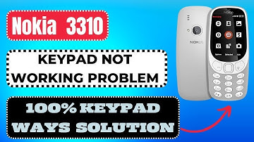 nokia 3310 keypad not working | keypad not working problem | 100% solution of keypad ways