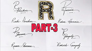 Beautiful Signature | Signature of alphabet R ( PART-3 ) || Anup calligraphy||