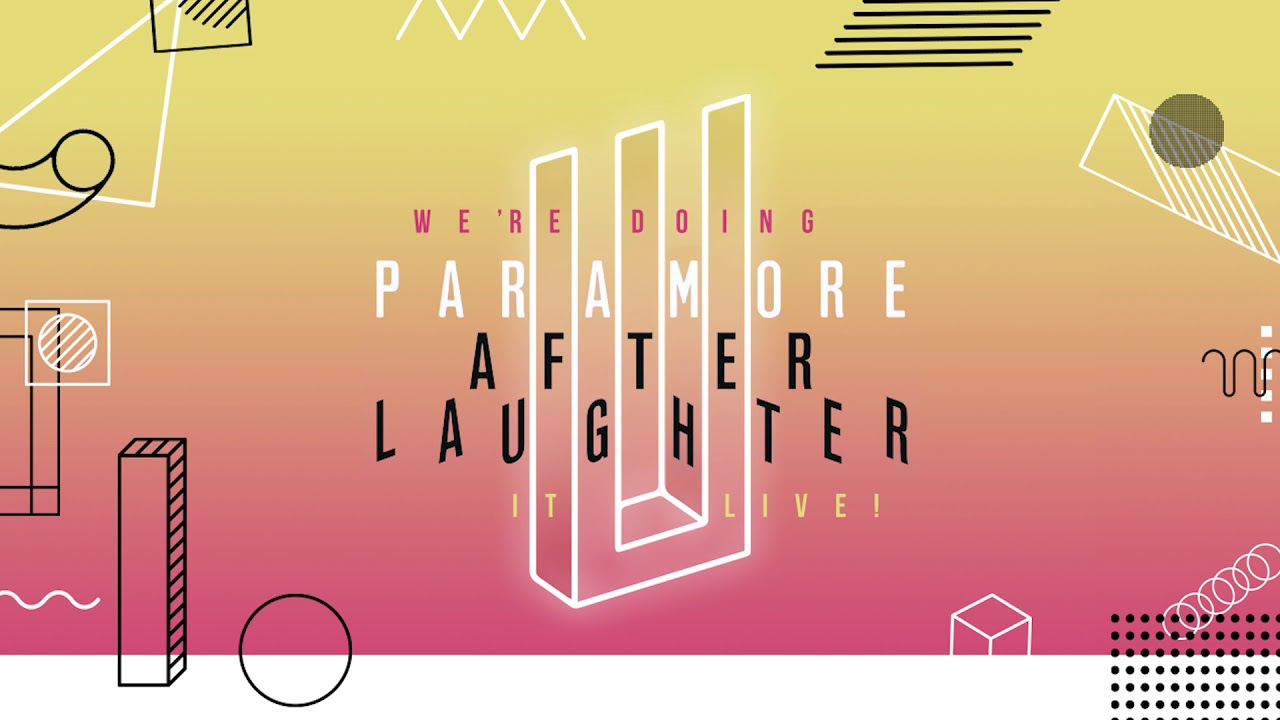 ignorance (after laughter version) (LIVE 2017/18) - paramore