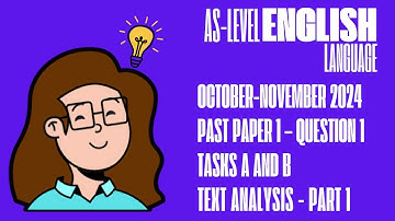 Part 1: A Full Sample Response - Cambridge AS Level English Language (9093) Paper 1 Question 1