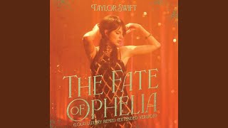 Taylor Swift - The Fate of Ophelia (Loud Luxury Remix / Extended Version) [Instrumental w/BV]