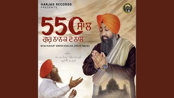550 Saal Guru Nanak De Naal