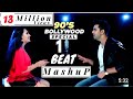 90's Bollywood Songs | 1 BEAT Mashup | KuHu Gracia | Ft GurAshish Singh |