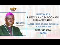 LIVE: ARUA DIOCESE PRIESTLY AND DIACONATE ORDINATIONS 2023 | 29TH JULY 2023