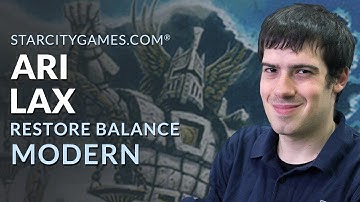 Modern: Restore Balance with Ari Lax - Round 2
