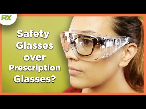 Safety Glasses over Prescription Glasses, Can you Do it?