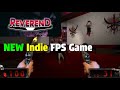 Reverend - Fun New Indie FPS