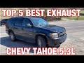 Top 5 BEST Exhaust Set Ups for Chevy Tahoe 5.3L!