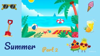 Summer Vocabulary for kids| Part 2| Video Flashcards. Learn English for kids