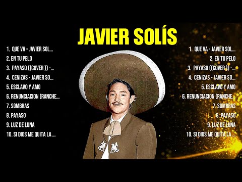 Javier Solís ~