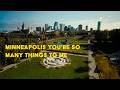 Minneapolis You’re So Many Things To Me
