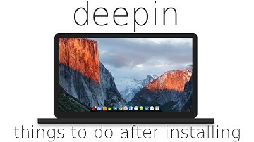 Top things to do after installing deepin Linux, customizing deepin, Elementary OS Rival,Ubuntu Rival